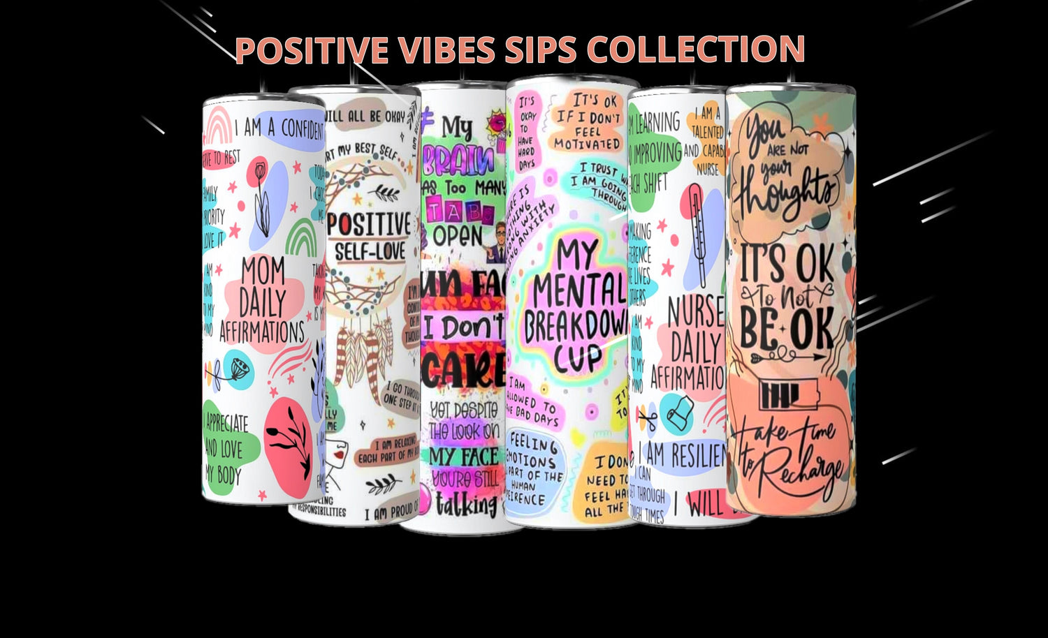 Positive Vibes Collection