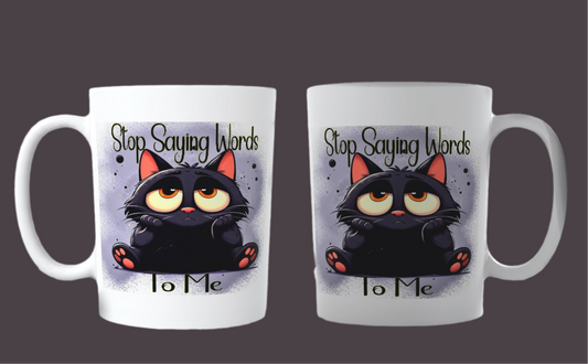 Cat Sarcastic Ceramic Mug