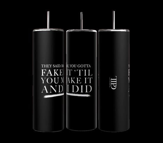 Gotta Fake It | TTPD 20oz Tumbler