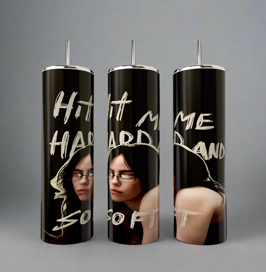 Hit Me Hard And Soft Billie Eilish Tumbler