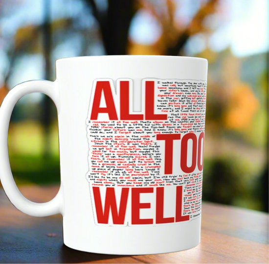 Taza de cerámica de Taylor Swift con la letra de ALL TOO WELL de la era RED