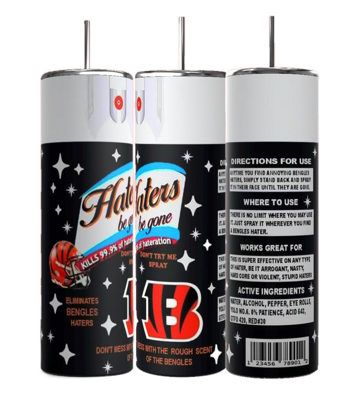 Three "Haters Be Gone" spray cans playfully mimic a Bengals Haters tumbler's design with phrases, logos, and team colors. They humorously target football rivalry "haters" using instructions as clever as a Kreative Kreationz spill-proof lid to protect your fandom.