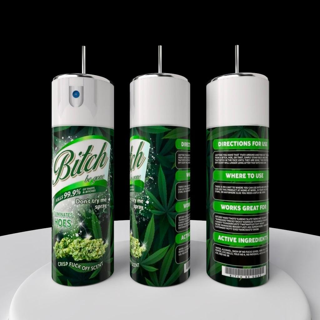 Three green spray cans with cannabis leaf designs are displayed next to a Kreative Kreationz Hater Be Gone 20oz Tumbler. The label says "Bitch Be Gone," promising to eliminate specific scents, with usage directions and promotional text included.