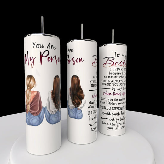 Your My Person | Best Friend 20oz Tumbler