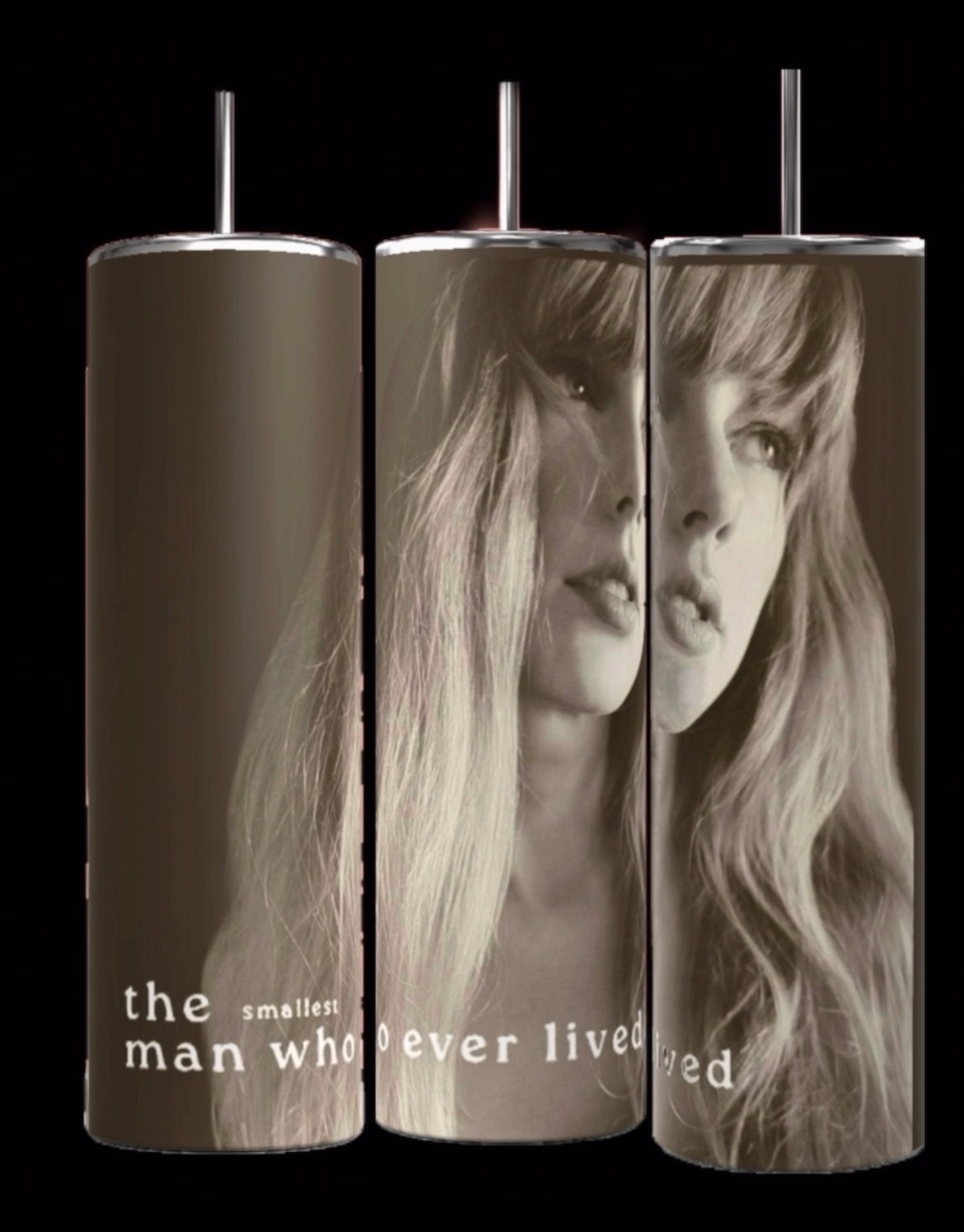 Three TTPD the smallest man 20oz Tumblers by Kreative Kreationz are shown side by side with a sepia-toned image of a woman's face spanning across them. The text on the tumblers reads "the smallest man who ever lived." Featuring spill-proof lids and reusable straws, these stainless steel tumblers are both stylish and functional.