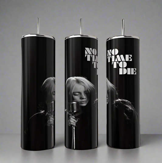 No Time | Billie Eilish 20oz Tumbler