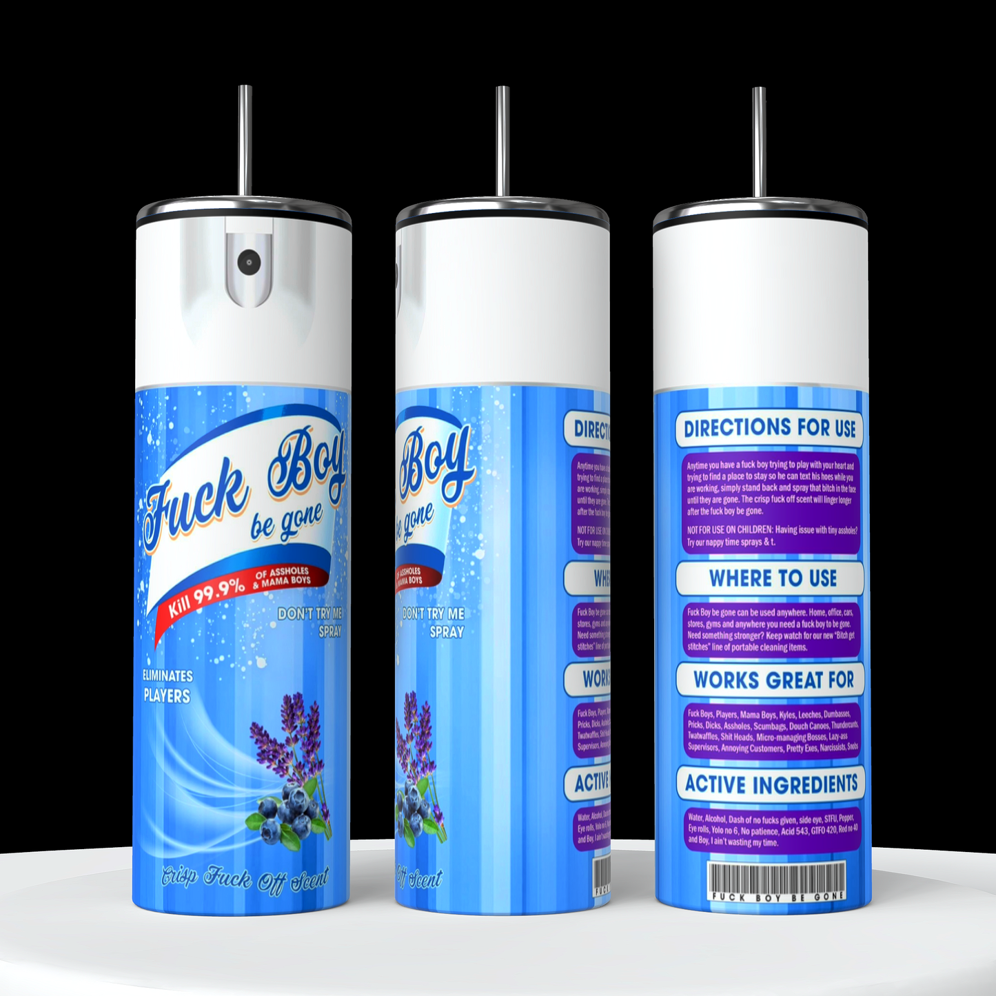 Three durable aerosol cans with pink labels and white caps are displayed. The front can reads "Fuck off Fuck Boy Spray 20oz Tumbler" from the brand Kreative Kreationz, highlighting features like "Kills 99.9% of Players" and "Don't Try Me Spray." The back cans provide usage directions, ingredients, and additional information in small text.