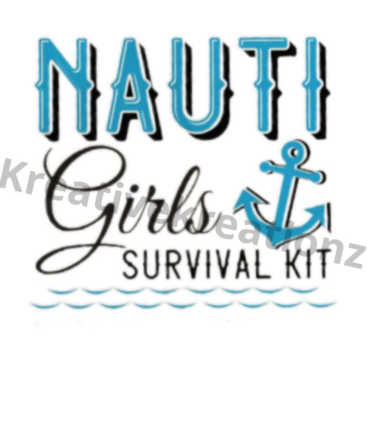 The image displays the text "Nauti Girls Survival Kit," featuring a nautical theme with blue and black fonts and an anchor illustration. Below the text, there is a wave design, all set against a white background. This design is perfect for customizable satchel bags or personalized party favors. The watermark "Kreative Kreationz" is clearly visible. This item can be found as part of the 6-Pack Nauti Crew Emergency Survival Kit Satchel Bags by Kreative Kreationz.