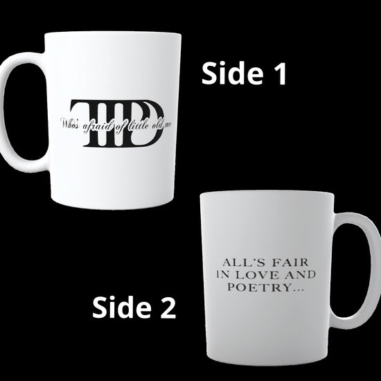 Displayed on a white circular platform against a black background is the TTPD Alls Fair in Love and Poetry | Who’s Afraid of Little Old Me ceramic mug by Kreative Kreationz. This white ceramic mug with a large handle features the name 