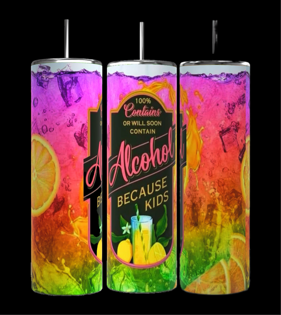 Three vibrant tumblers showcase images of citrus fruits and ice cubes. The center tumbler, from Kreative Kreationz's Because I Have Kids Spray 20oz Tumbler collection, humorously declares, 