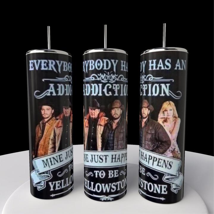 Three Yellowstone Addiction 20oz Tumblers by Kreative Kreationz feature a rustic design, text reading "Everybody has an addiction; mine just happens to be Yellowstone," and images of people in Western attire. These tall, cylindrical tumblers come with straws and are crafted from stainless steel.