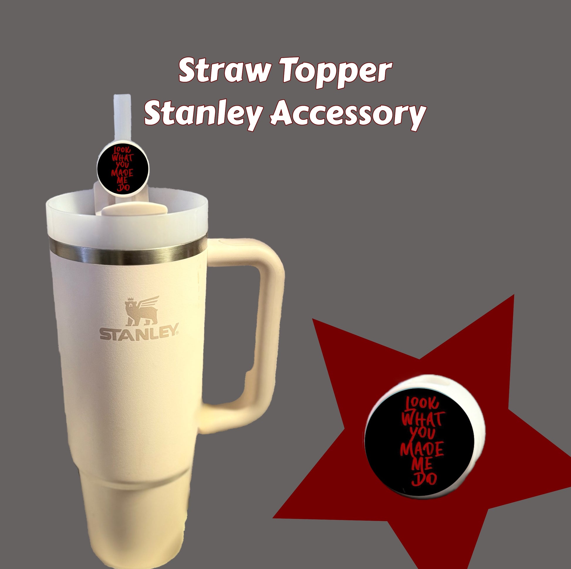 The "Look What You Made Me Do Taylor Swift Straw Topper" by Kreative Kreationz is perfect for your Swiftie collection. It features a red text on a white Stanley tumbler with a star-shaped background, showcasing your love for Taylor Swift.