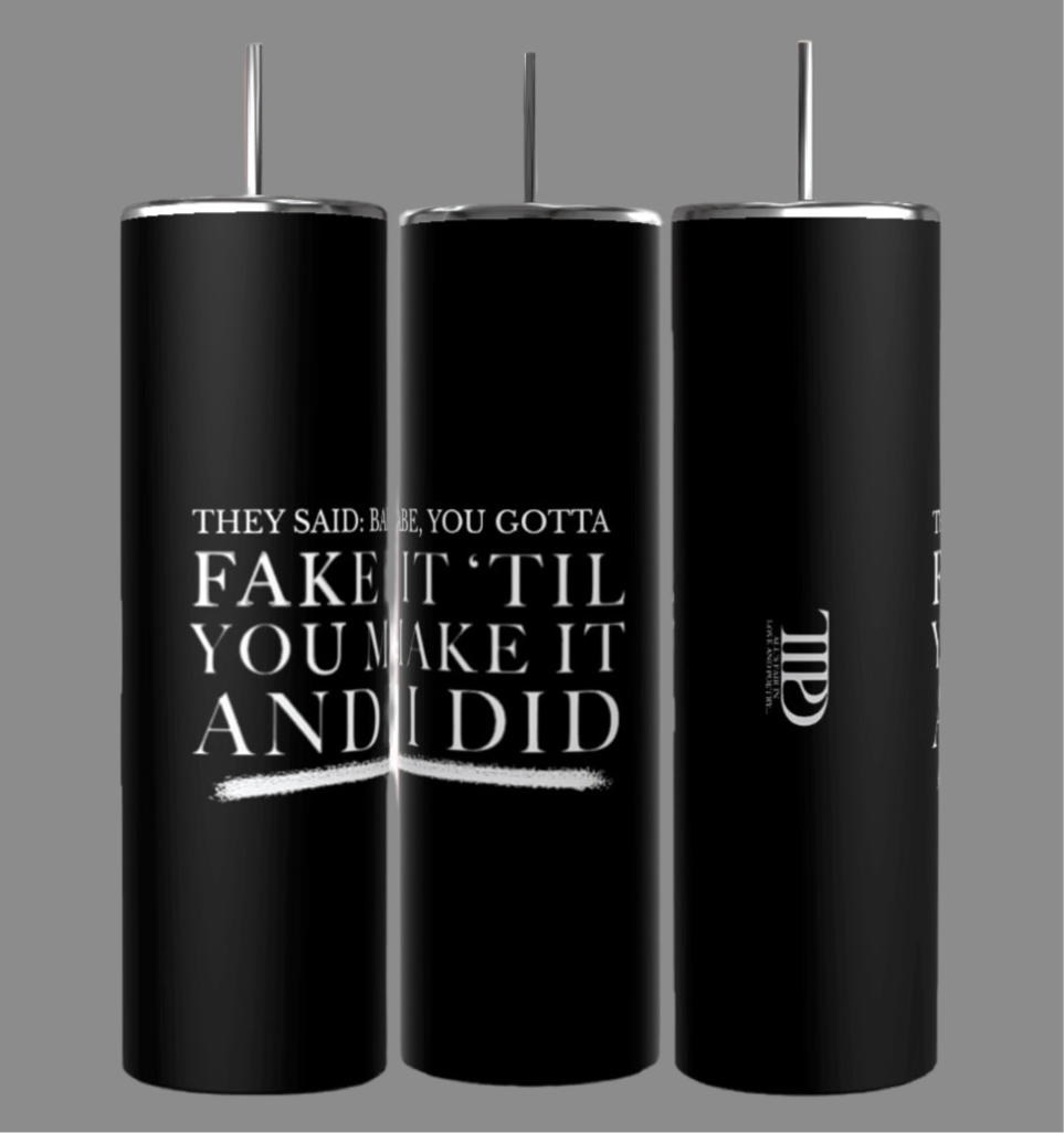 Gotta Fake It | TTPD 20oz Tumbler