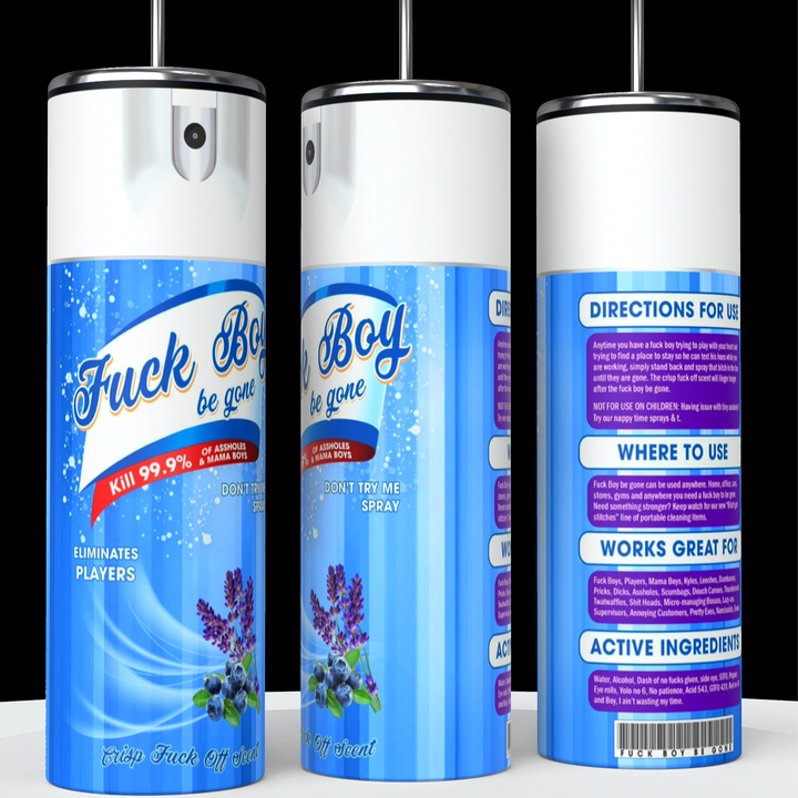 Three pink spray cans labeled "Fuck Boy Be Gone" from Kreative Kreationz are displayed against a black background. The cans promise to "eliminate players" and feature floral graphics. Text also includes usage directions, recommended application areas, and active ingredients, much like the stylish Fuck Boy Be Gone 20oz Tumbler with its durable construction.