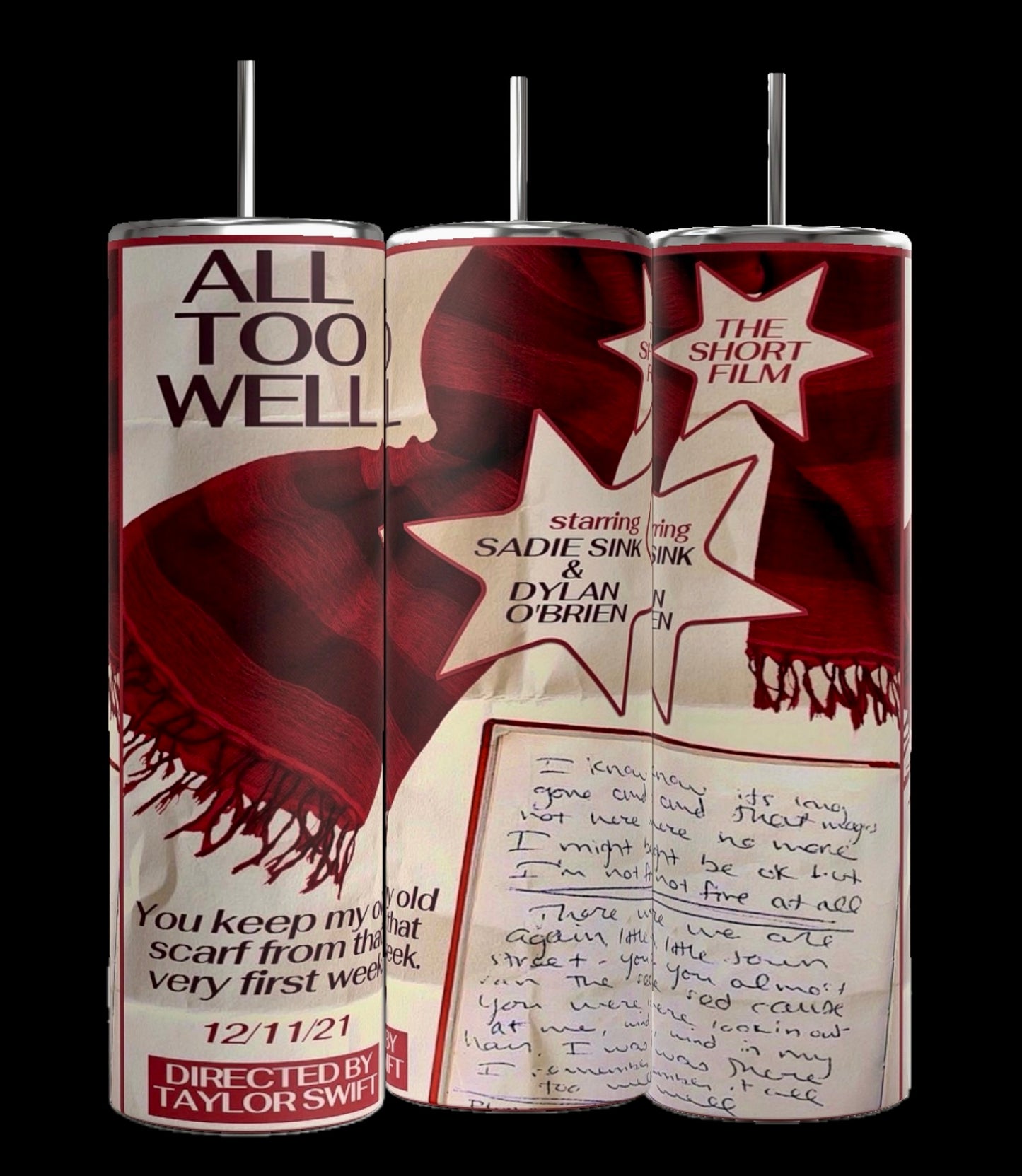 Kreative Kreationz offers a set of three "All Too Well Short Film Poster 20oz Tumblers," each featuring designs inspired by Taylor Swift's "All Too Well: The Short Film." These tumblers showcase the film's title along with iconic phrases and imagery, such as the red scarf and handwritten lyrics. Directed by Taylor Swift and starring Sadie Sink and Dylan O'Brien, these tumblers add festive Christmas cheer to any collection.