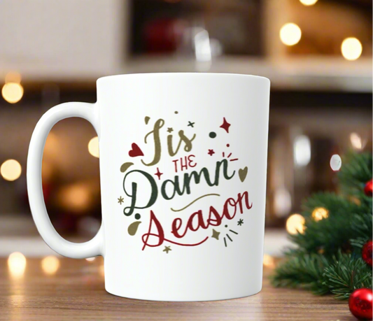 Tis The Damn Season Taylor Swift Ceramic Mug