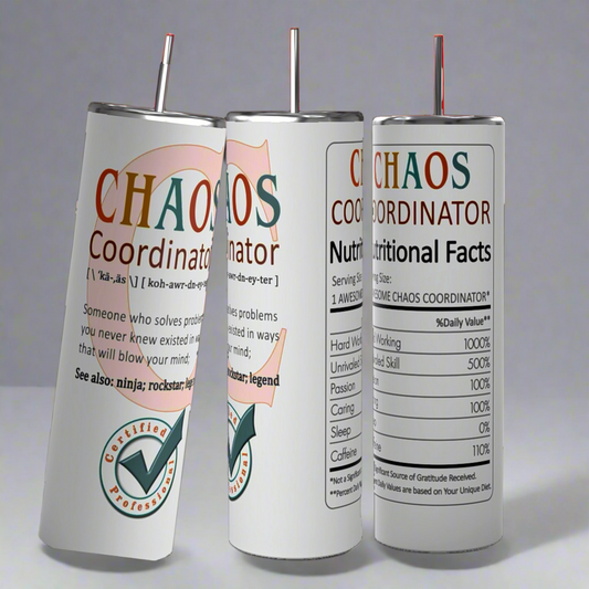 Chaos Coordinator 20oz Tumbler