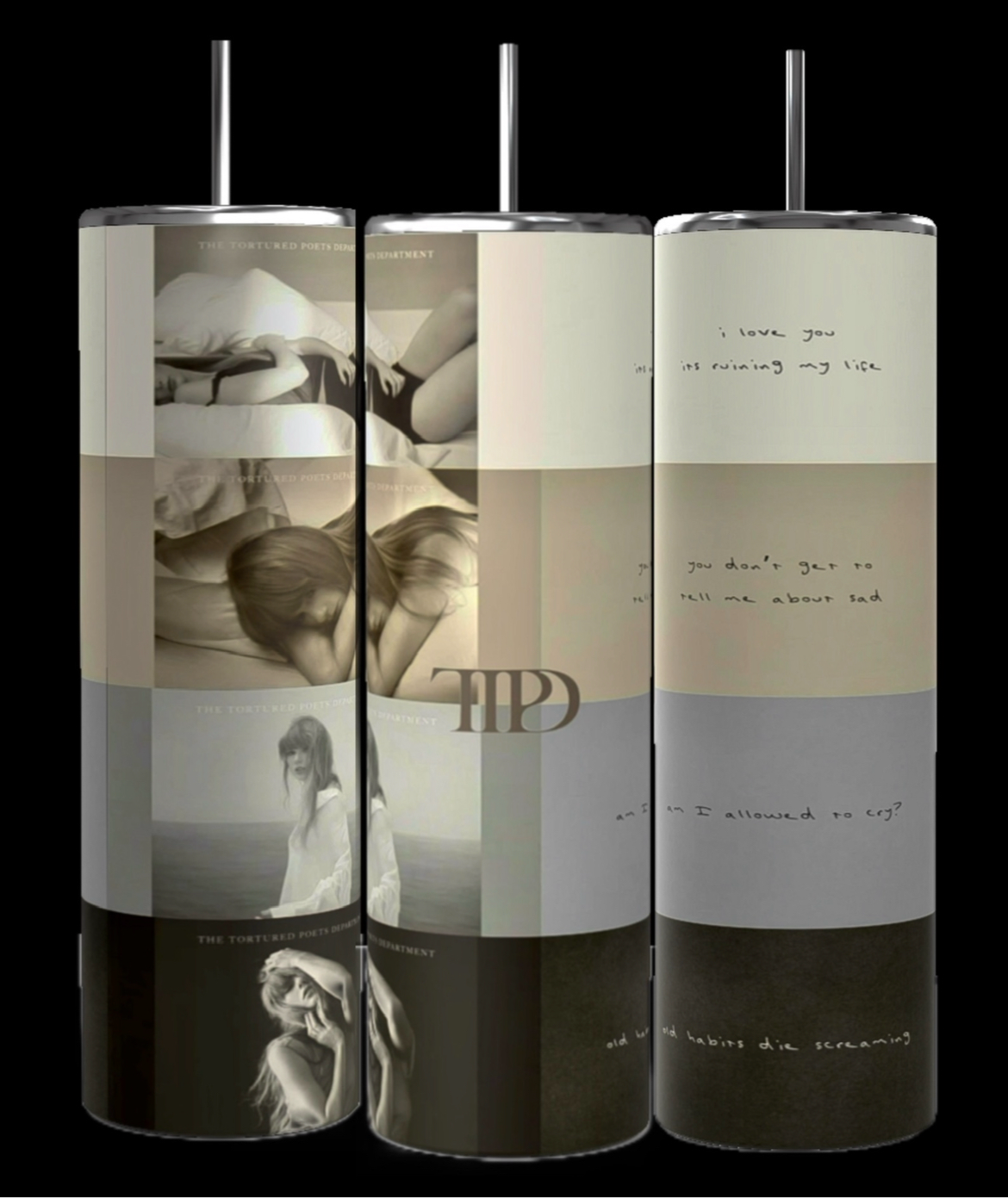 A set of three Kreative Kreationz Taylor Swift -TTPD Anesthetic 20oz Skinny Tumblers with Lids and Reusable Straws is arranged side by side, showcasing minimalist monochrome designs. Each tumbler features a collage of grayscale photos and handwritten text snippets like "I love you but it's ruining my life" and "Am I not allowed to cry?", complete with a spill-proof lid.