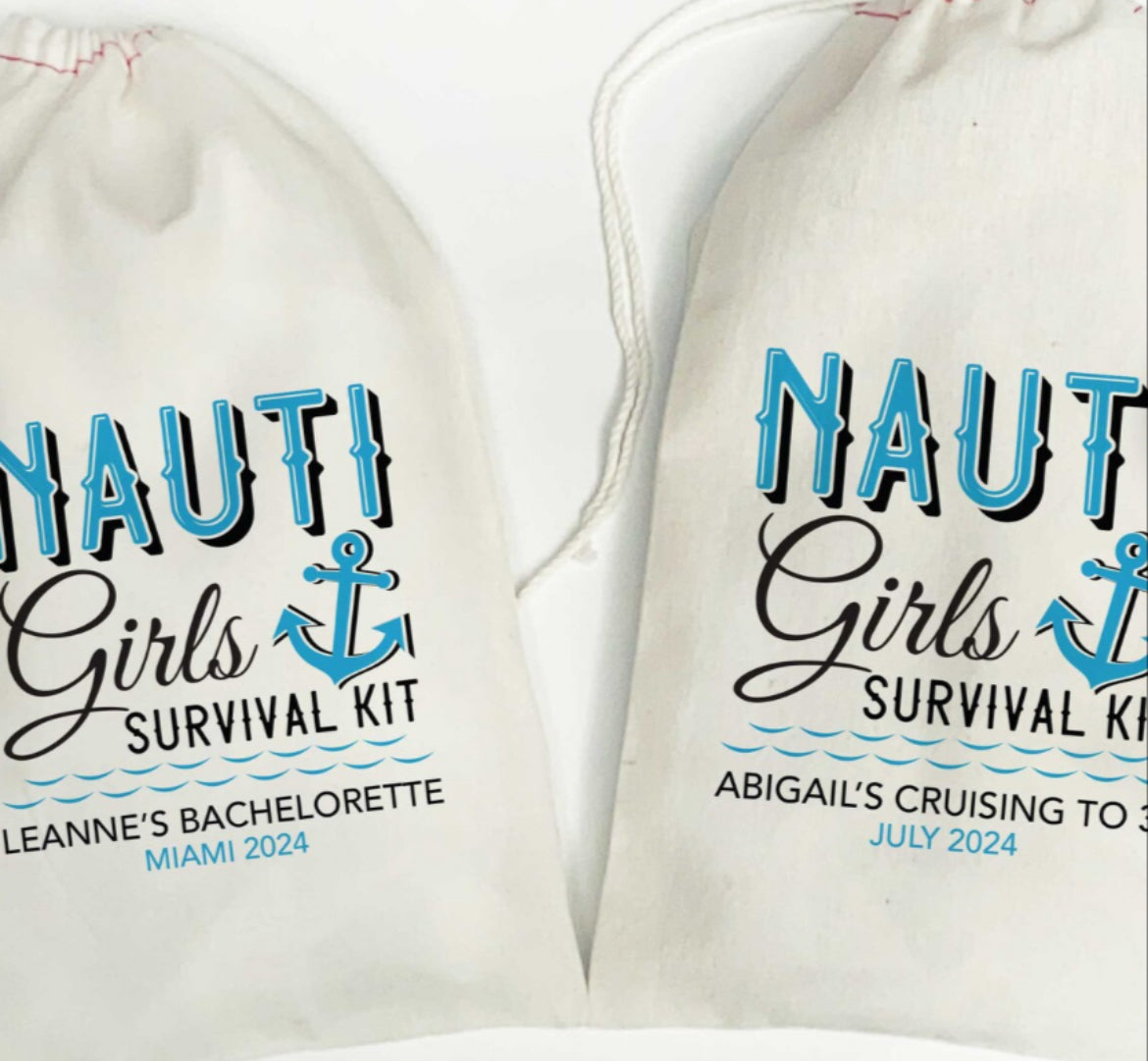 Two customizable, white drawstring satchel bags from the Kreative Kreationz 6-Pack Nauti Crew Emergency Survival Kit, featuring decorative text: one reads "NAUTI Girls Survival Kit, Leanne's Bachelorette, Miami 2024," and the other reads "NAUTI Girls Survival Kit, Abigail's Cruising to 30, July 2024." Both have anchor graphics and blue wave accents.