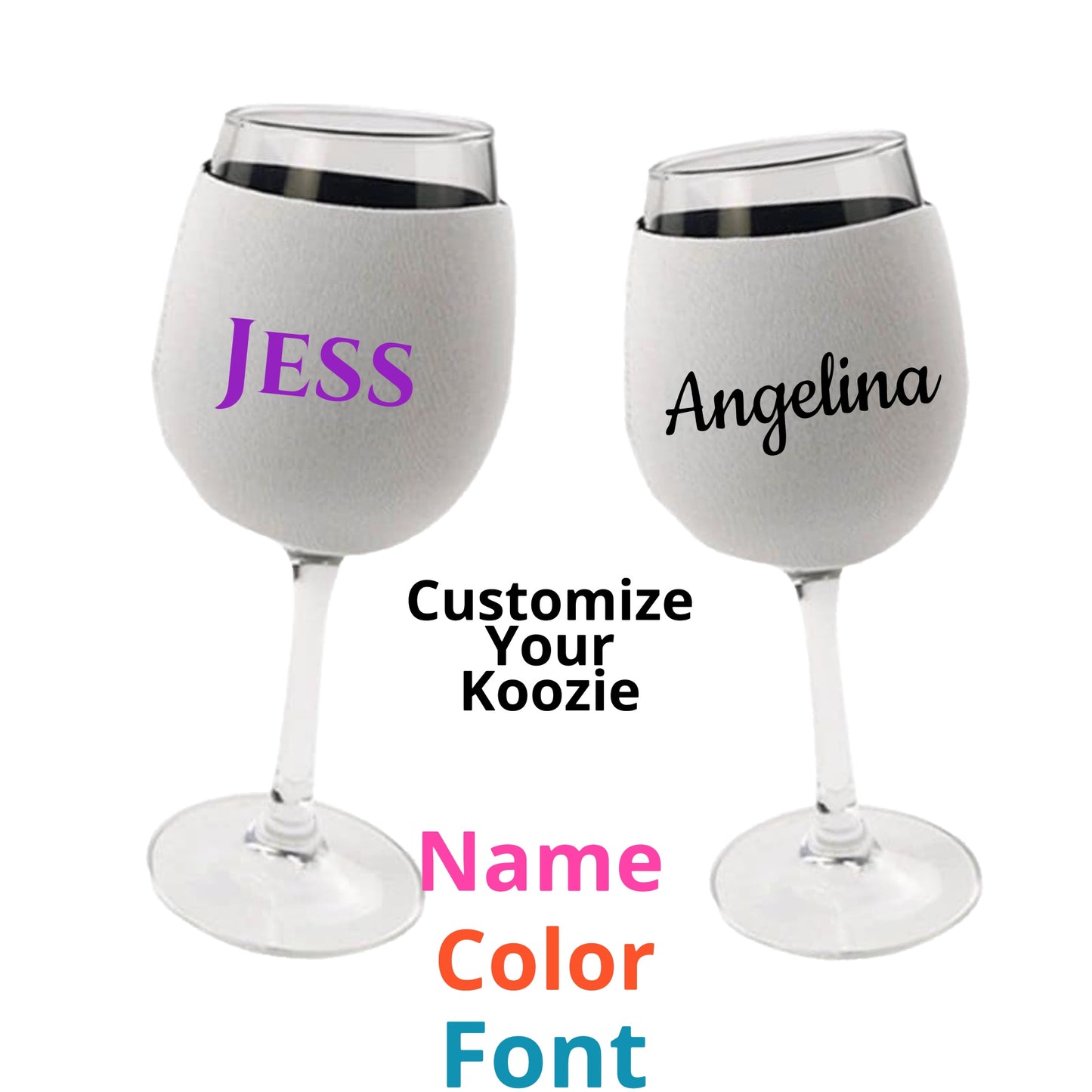 Two wine glasses come with personalized Custom Wine Koozies from Kreative Kreationz. The left koozie features the name "Jess" in purple, while the right displays "Angelina" in black. Made from insulating neoprene, these koozies keep your drink cool. Above various options for name, color, and font customization are the words "Customize Your Koozie.