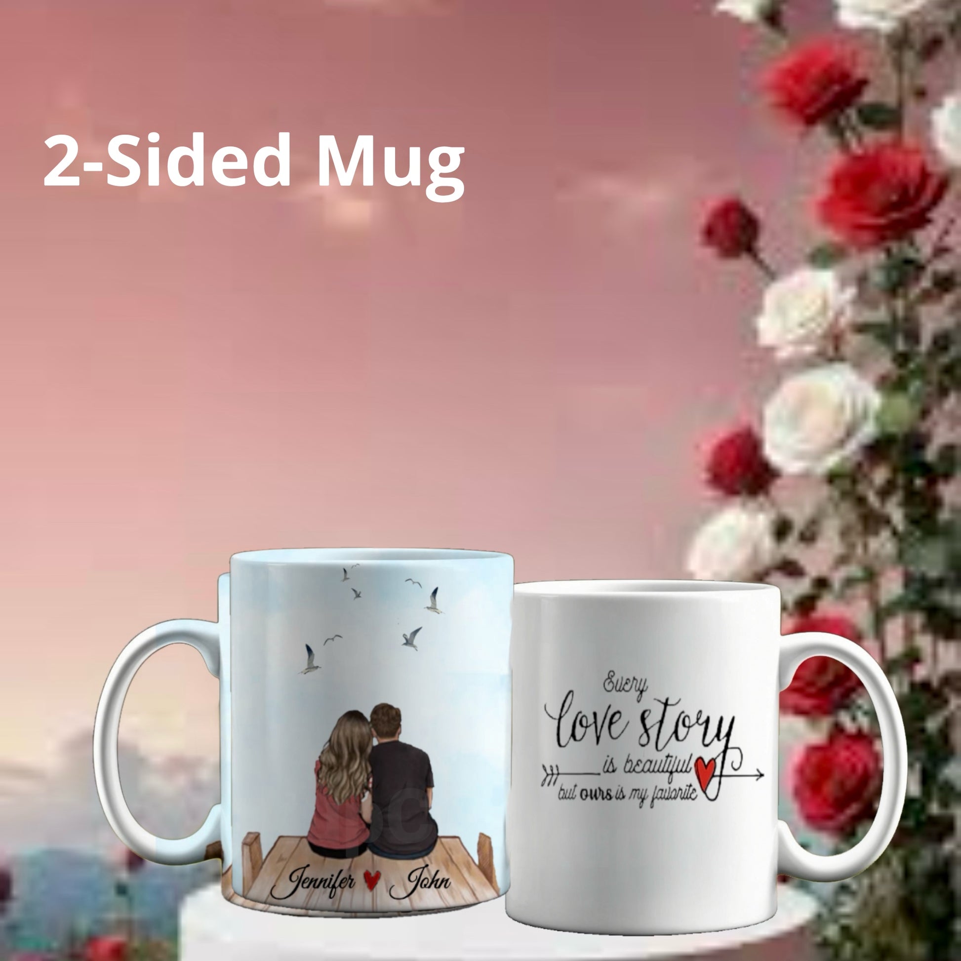 The Kreative Kreationz Personalized Couples Ceramic Mug showcases a couple on a pier, birds and "Jennifer ♥ John" below. The back reads, "Every love story is beautiful, but ours is my favorite," with red hearts and roses—a truly thoughtful gift.